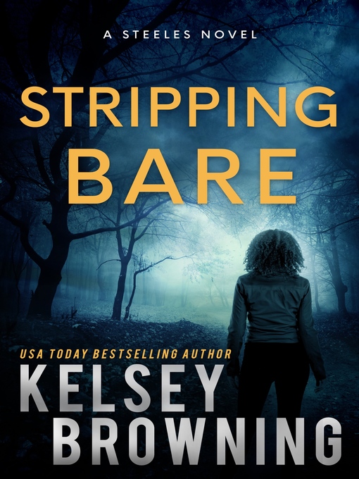 Title details for Stripping Bare by Kelsey Browning - Available